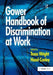 Gower Handbook of Discrimination at Work by Hazel Conley