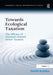Towards Ecological Taxation: The Efficacy of Emissions-Related Motor Taxation by David Russell
