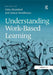 Understanding Work-Based Learning by John Mumford