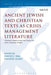 Ancient Jewish and Christian Texts as Crisis Management Literature: Thematic Studies from the Centre for Early Christian Studies by David C. Sim