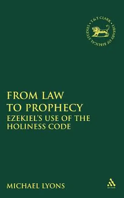 From Law to Prophecy by Michael A. Lyons
