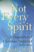 Not Every Spirit: A Dogmatics of Christian Disbelief, 2nd Edition by Christopher Morse