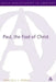 Paul, the Fool of Christ: A Study of 1 Corinthians 1-4 in the Comic-Philosophic Tradition by L. L. Welborn