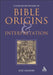 A Concise Dictionary of Bible Origins and Interpretation by Alec Gilmore