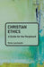 Christian Ethics: A Guide for the Perplexed by Victor Lee Austin