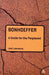 Bonhoeffer: A Guide for the Perplexed by Joel Lawrence