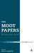 The Moot Papers: Faith, Freedom and Society 1938-1944 by Keith Clements