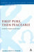 First Pure, Then Peaceable: Frederick Douglass Reads James by Margaret Aymer