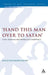 'Hand This Man Over to Satan': Curse, Exclusion and Salvation in 1 Corinthians 5 by David Raymond Smith