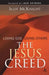 The Jesus Creed: Loving God, Loving Others by Scot McKnight