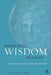 Where Shall Wisdom Be Found?: Wisdom in the Bible, the Church and the Contemporary World by Stephen Barton