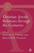Christian-Jewish Relations Through the Centuries by Stanley E. Porter