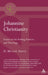 Johannine Christianity by D. Moody Smith