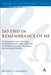Do This in Remembrance of Me: The Disputed Words in the Lukan Institution Narrative (Luke 22.19b-20): An Historico-Exegetical, Theological and Socio by Bradly Billings