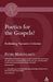 Poetics for the Gospels?: Rethinking Narrative Criticism by Petri Merenlahti