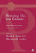 Bringing Out the Treasure: Inner Biblical Allusion in Zechariah 9-14 by Mark J. Boda