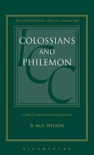 Colossians and Philemon by Robert MCL Wilson
