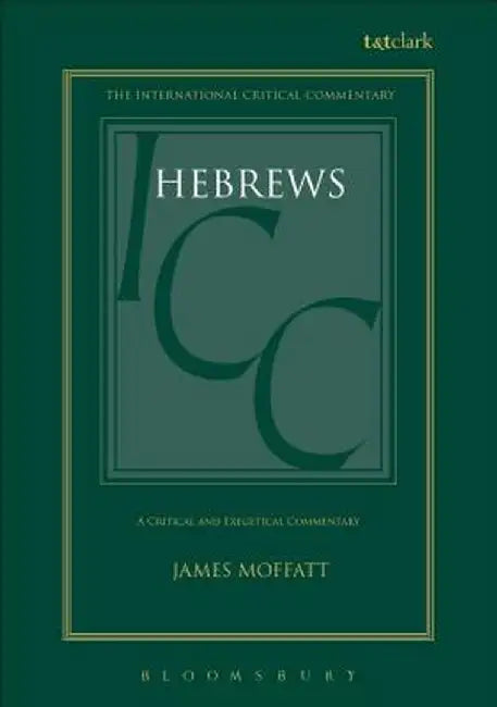 Hebrews by James Moffatt