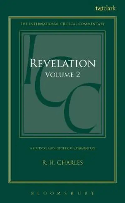 Revelation: Volume 2: 15-21 by R. H. Charles