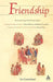 Friendship: Interpreting Christian Love by Liz Carmichael