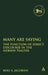 Many Are Saying by Rolf A. Jacobsen