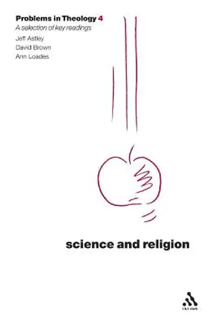 Science and Religion (Problems in Theology) by David Brown
