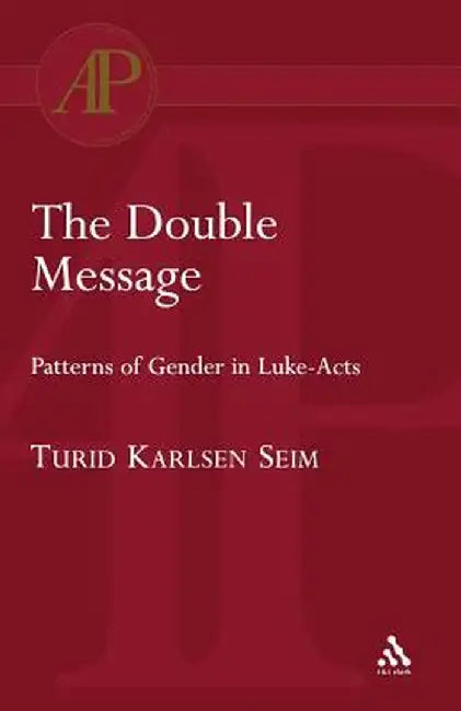 The Double Message by Turid Karlsen Seim