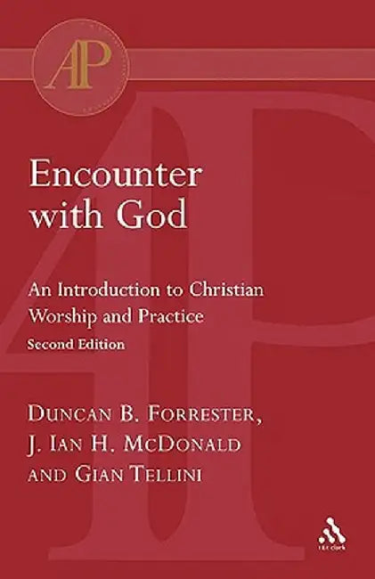 Encounter with God by Duncan B. Forrester