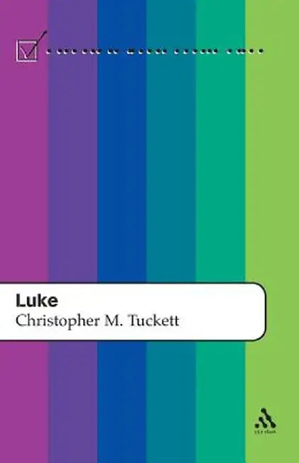 Luke by Christopher M. Tuckett