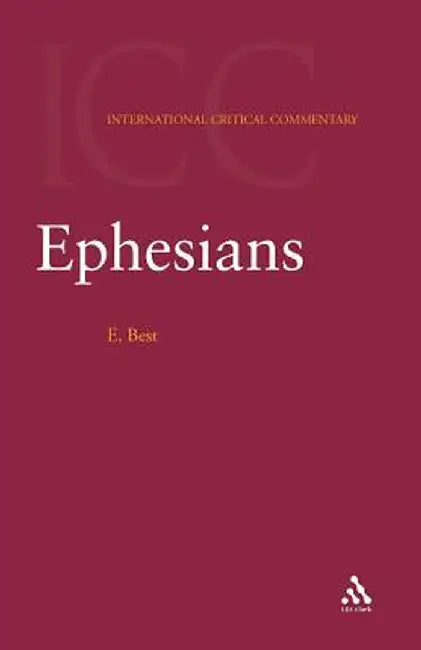 Ephesians by Ernest Best