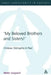 My Beloved Brothers and Sisters: Christian Siblingship in Paul by Reider Aasgaard