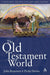 The Old Testament World by Philip R. Davies