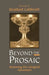 Beyond the Prosaic by Stratford Caldecott
