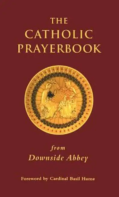 The Catholic Prayerbook by David Foster