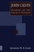 John Calvin Student Of Church Fathers by Anthony N. S. Lane
