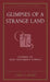 Glimpses of a Strange Land by Cyril S. Rodd