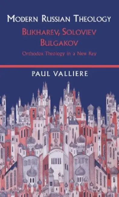 Modern Russian Theology by Lidia D. Sciama