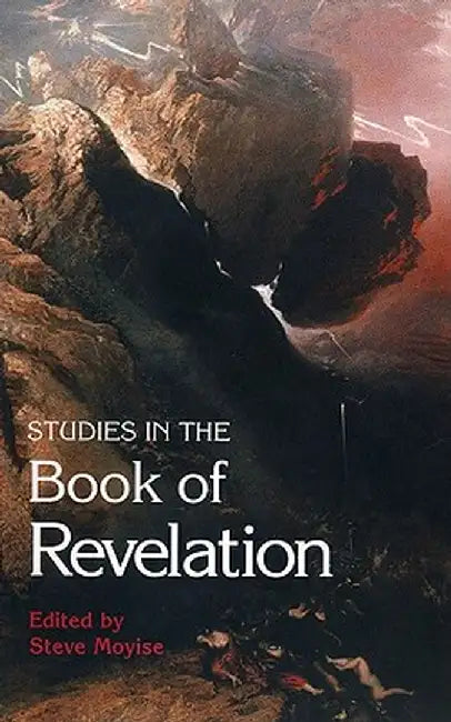 Studies in the Book of Revelation by Steve Moyise