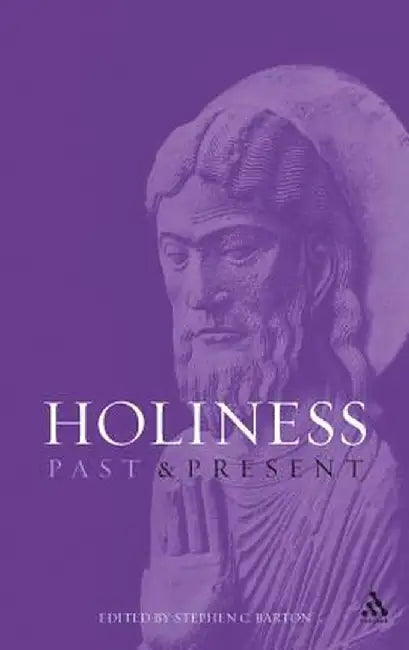 Holiness by Stephen Barton
