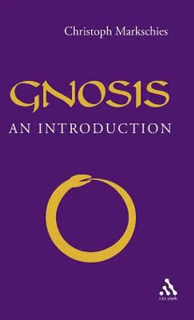Gnosis: An Introduction by Christoph Markschies