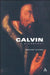 Calvin, A Biography by Susan Maushart