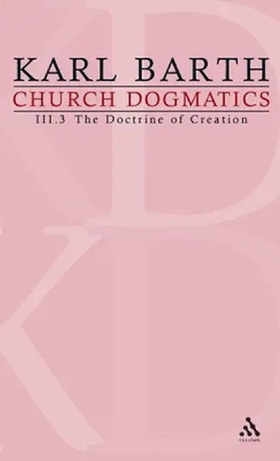 Church Dogmatics: Volume 2 - The Doctrine of God Part 1- The Knowledge of God by Karl Barth