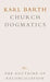 Church Dogmatics: Volume 4 - The Doctrine of Reconciliation Part 1 - The Subject-Matter and Problems of the Doctrine O by Karl Barth