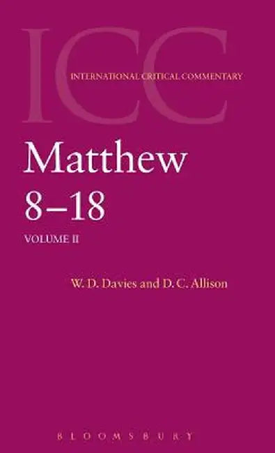 Matthew 8 -18: Volume 2 by W. D. Davies
