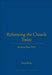 Reforming the Church Today by Hans Kung