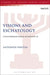 Visions and Eschatology: A Socio-Historical Analysis of Zechariah 1-6 by Antonios Finitsis