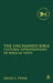 The Unchained Bible: Cultural Appropriations of Biblical Texts by Hugh S. Pyper