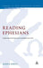 Reading Ephesians: Exploring Social Entrepreneurship in the Text by Minna Shkul