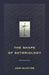 Shape of Soteriology: Studies in the Doctrine of the Death of Christ by John McIntyre