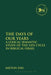The Days of Our Years: A Lexical Semantic Study of the Life Cycle in Biblical Israel by Milton Eng